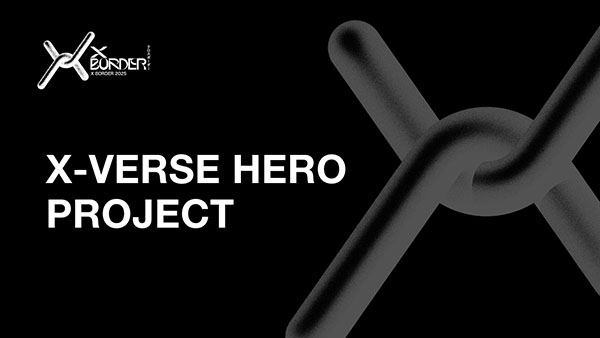 新HERO企画募集中!「X-VERSE HEROプロジェクト」