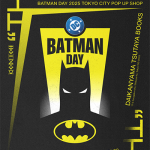 世界一⻫「バットマンの日」9月20日（土）をお祝いしよう！「BATMAN DAY 2025 TOKYO CITY POP UP SHOP」代官山 蔦屋書店で開催！